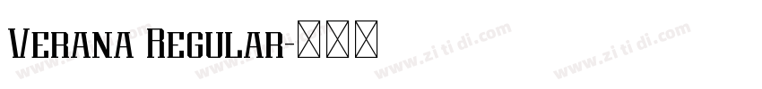 Verana Regular字体转换 Verana Regular字体转换